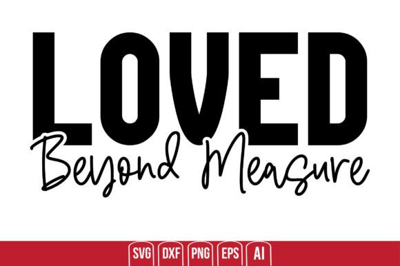 Download Loved Beyond Measure - Measure Collection