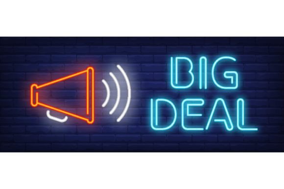 Download Big Deal Neon Text with Loudspeaker. Ann - Deal Collection