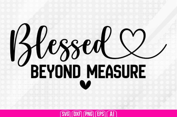 Download Blessed Beyond Measure - Measure Collection